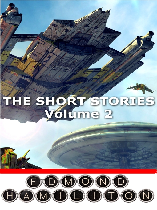Cover image for The Short Stories of Edmond Hamilton: Volume II